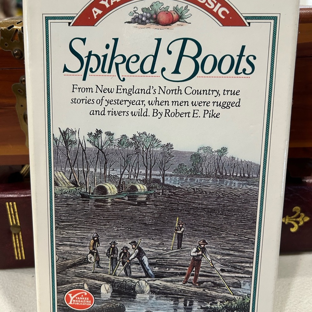 Spiked Boots Book by Robert E. Pike